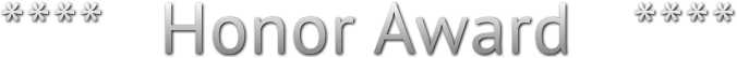 **** Honor Award **** **** Honor Award ****