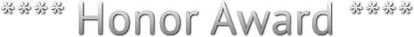 **** Honor Award **** **** Honor Award ****